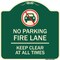 Signmission Fire Lane Keep Clear All Times W/ Graphic Heavy-Gauge Aluminum Sign, 18" x 18", G-1818-23984 A-DES-G-1818-23984 - alternate 1